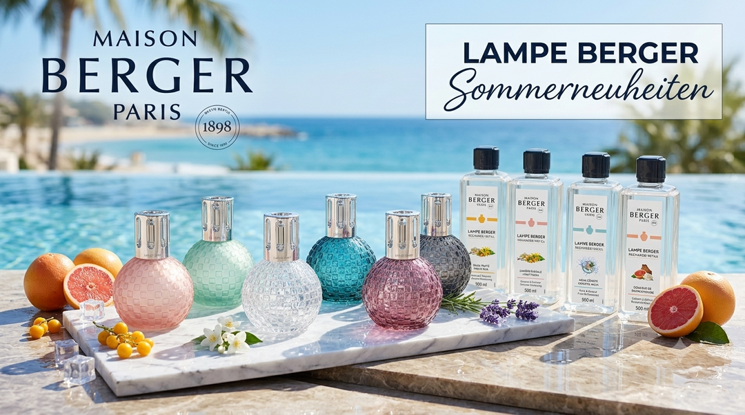 Lampe Berger Neuheiten Sommer 2026